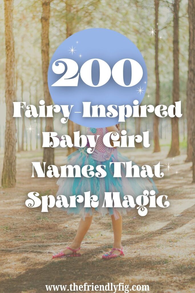 200 Fairy-Inspired Baby Girl Names