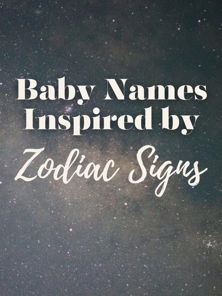 Baby Names for Every Zodiac Sign
