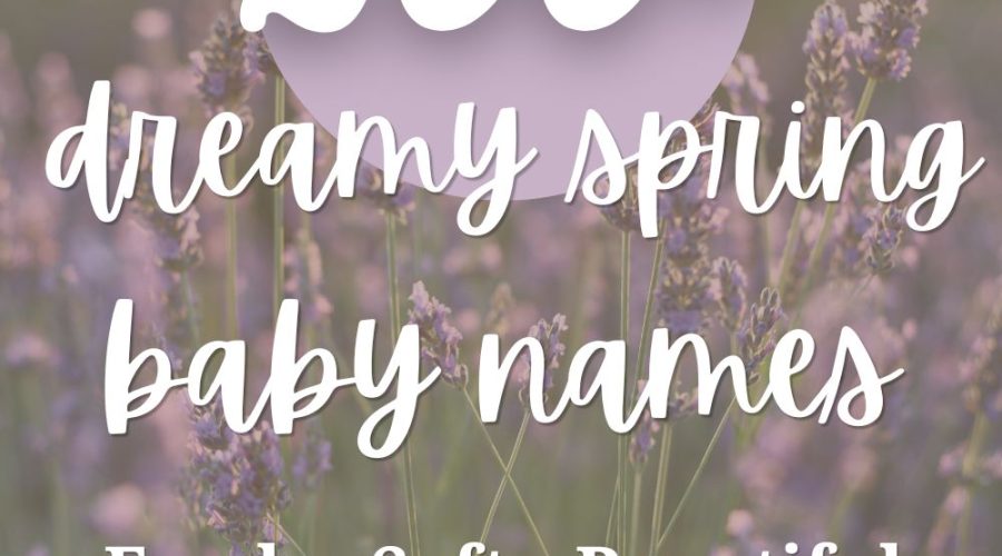 200+ Spring Baby Names That Feel Fresh, Soft & Beautiful