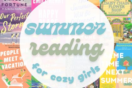 Summer Reading List for Cozy Girls