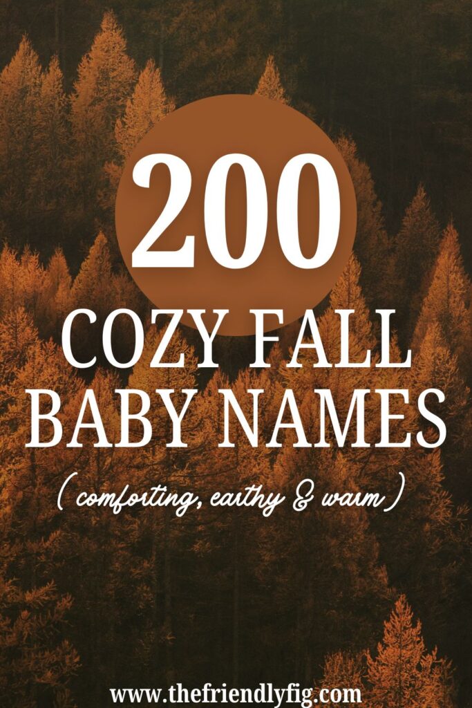 200 Fall Baby Names (Cozy, Earthy & Unique Picks)