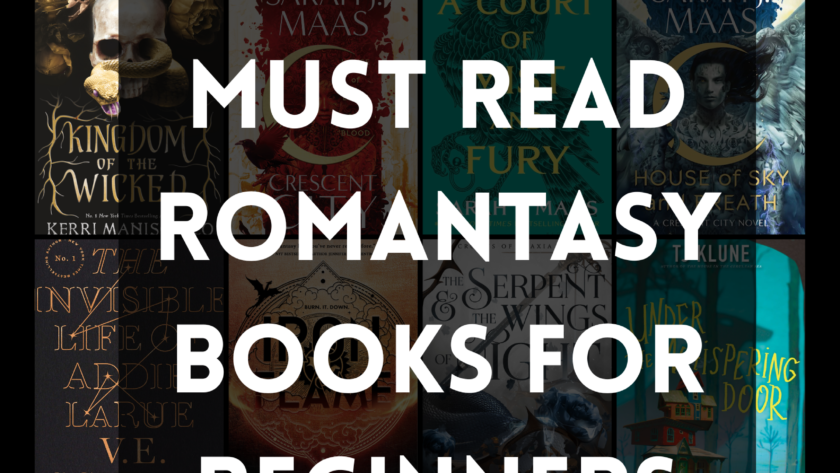 20 MUST READ Romantasy Books for Beginners
