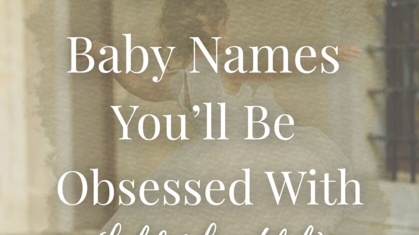100 Statement Baby Names (Bold, Unique & Unforgettable)