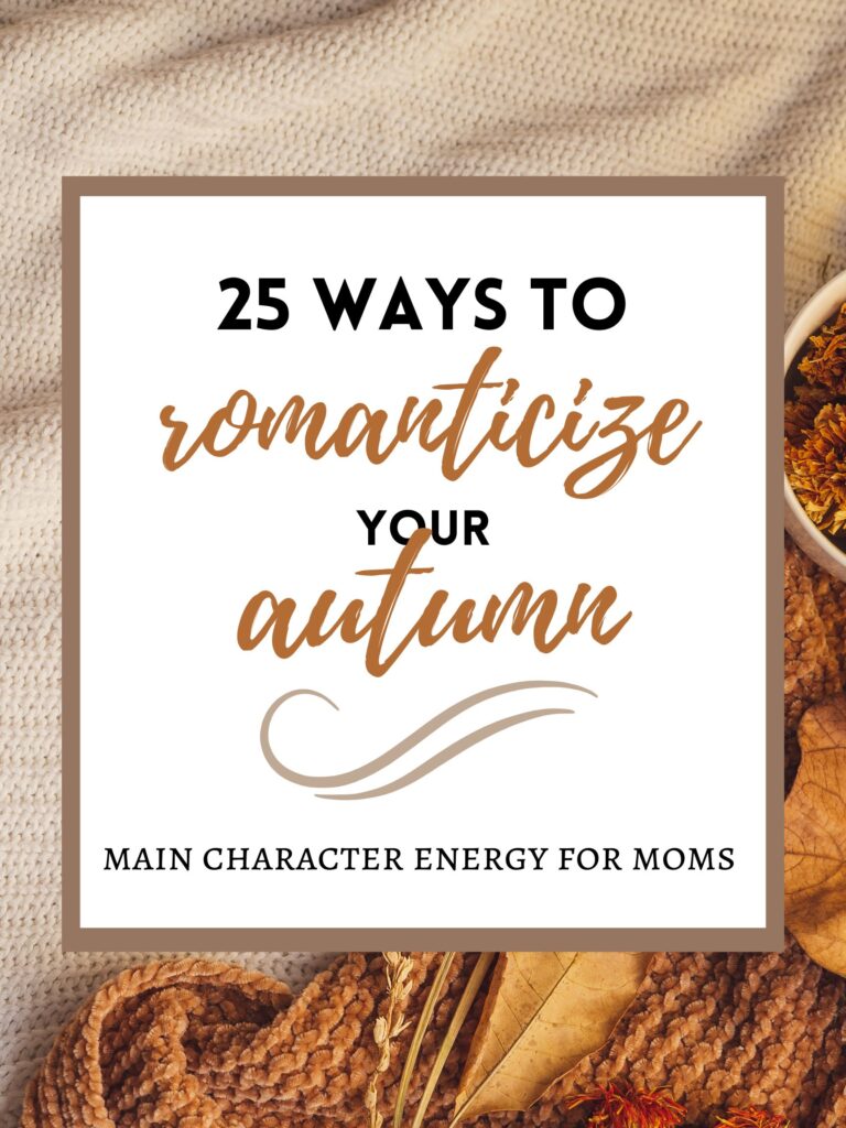 Romanticize autumn