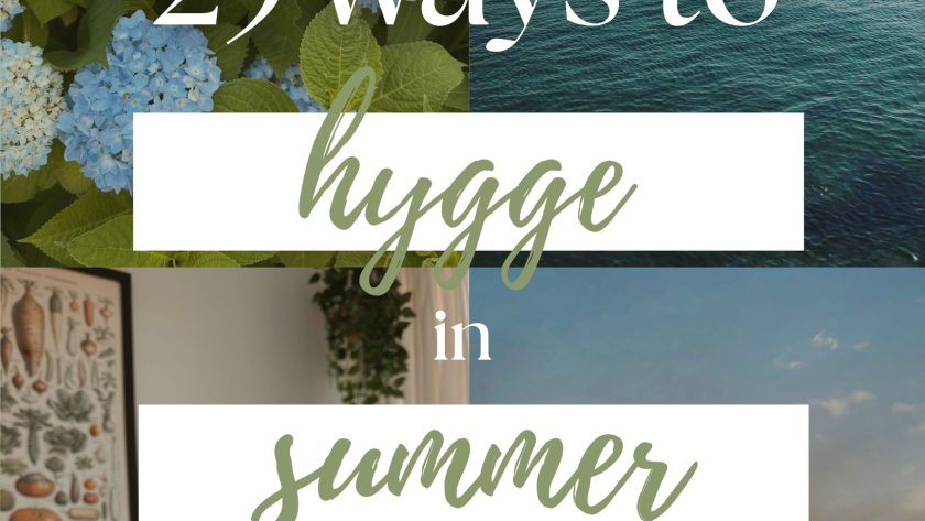 25 Cozy Summer Hygge Ideas for a Slow, Simple Season