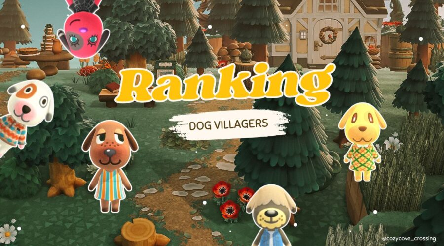 Ranking Dog Villagers in Animal Crossing