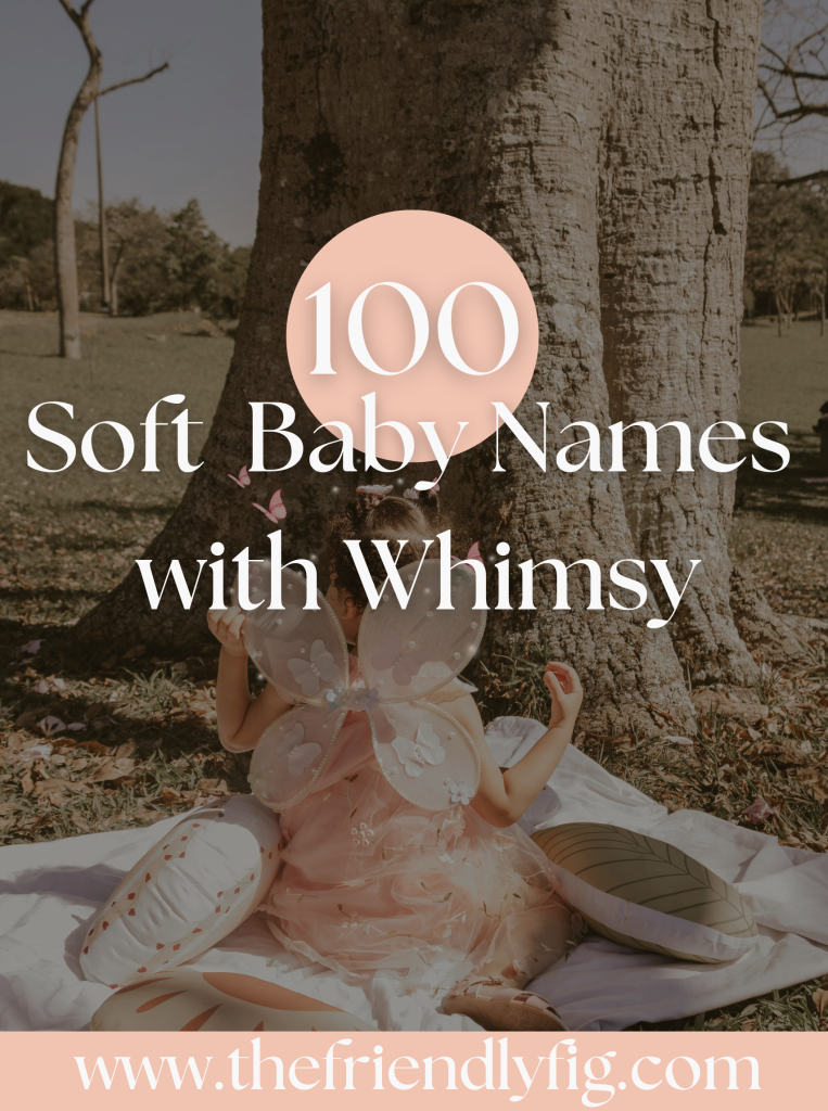 Soft Baby Girl Names with Whimsy