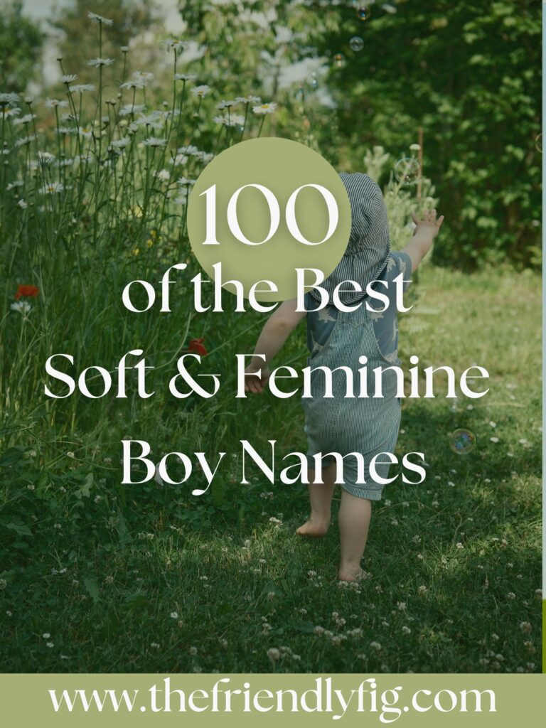 100 Soft Feminine Boy Names
