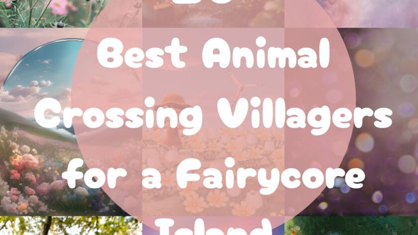 20 Best Animal Crossing Villagers for a Fairycore Island