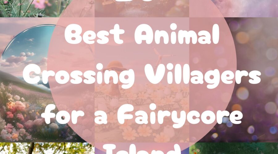 20 Best Animal Crossing Villagers for a Fairycore Island