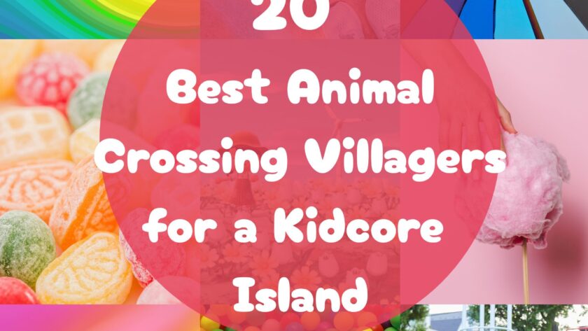 20 Best Animal Crossing Villagers for a Kidcore Island