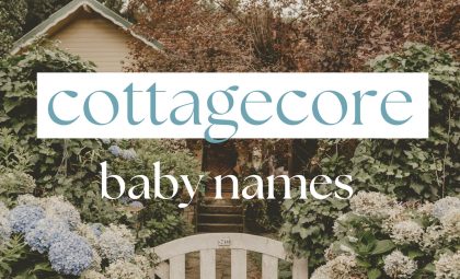 500 cottagecore baby names