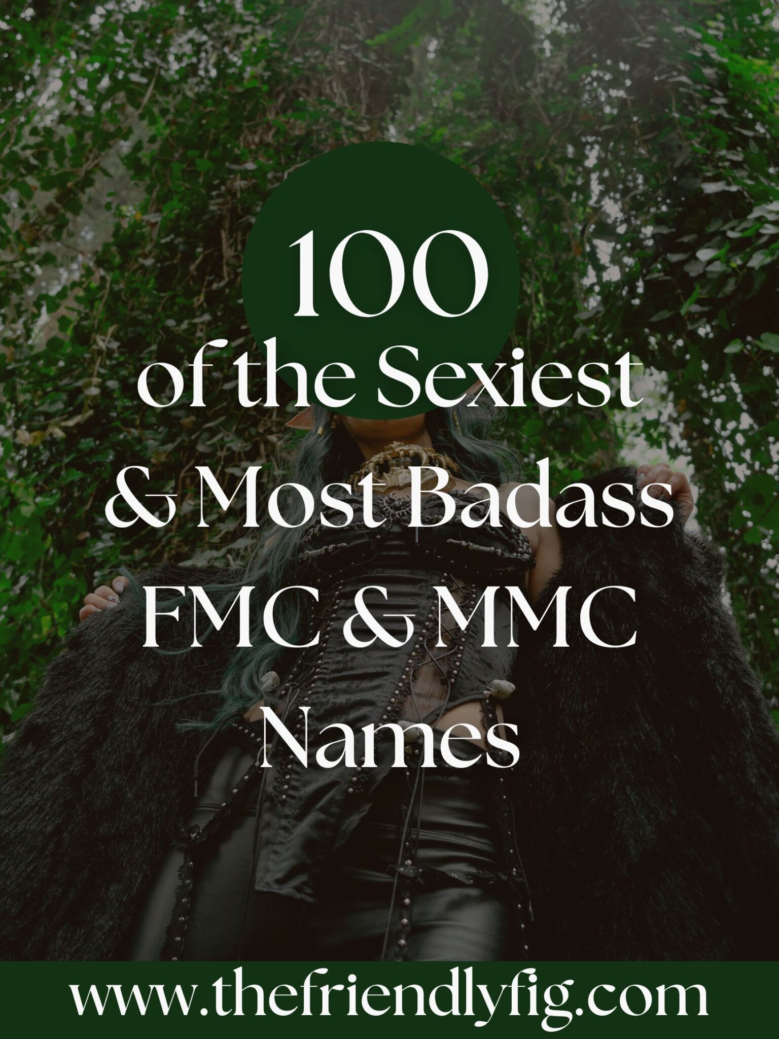 100 Sexy Names for Your FMC and MMC - The Friendly Fig