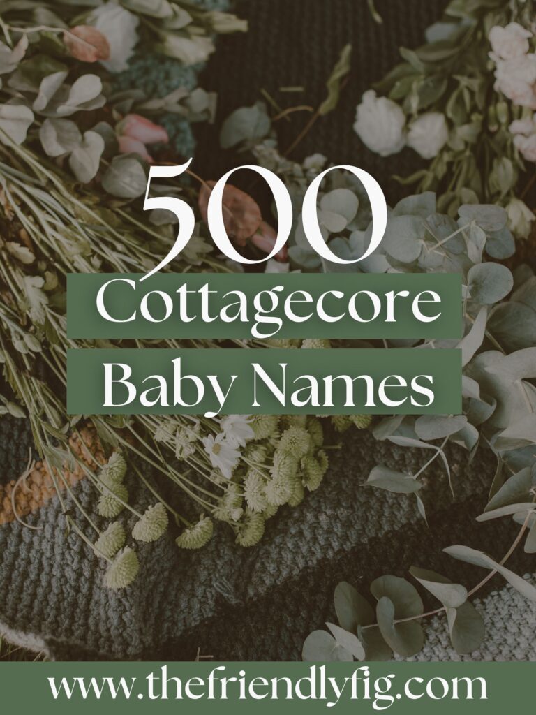 500 cottagecore baby names