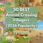 50 Best Animal Crossing Villagers (2026 Popularity List)