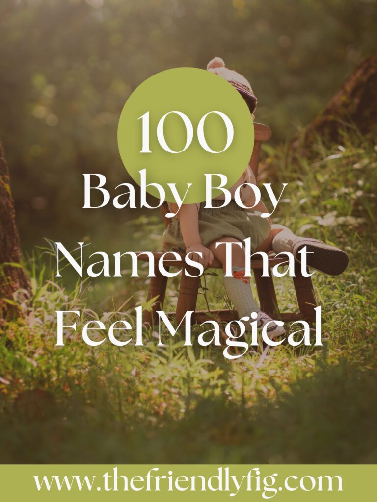 100 Baby Boy Names That Feel Magical