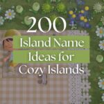 200+ Animal Crossing Island Name Ideas
