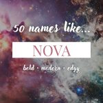 Names Like Nova (Modern, Bold & Edgy)