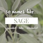 Names Like Sage (Calm, Grounded & Minimalist)