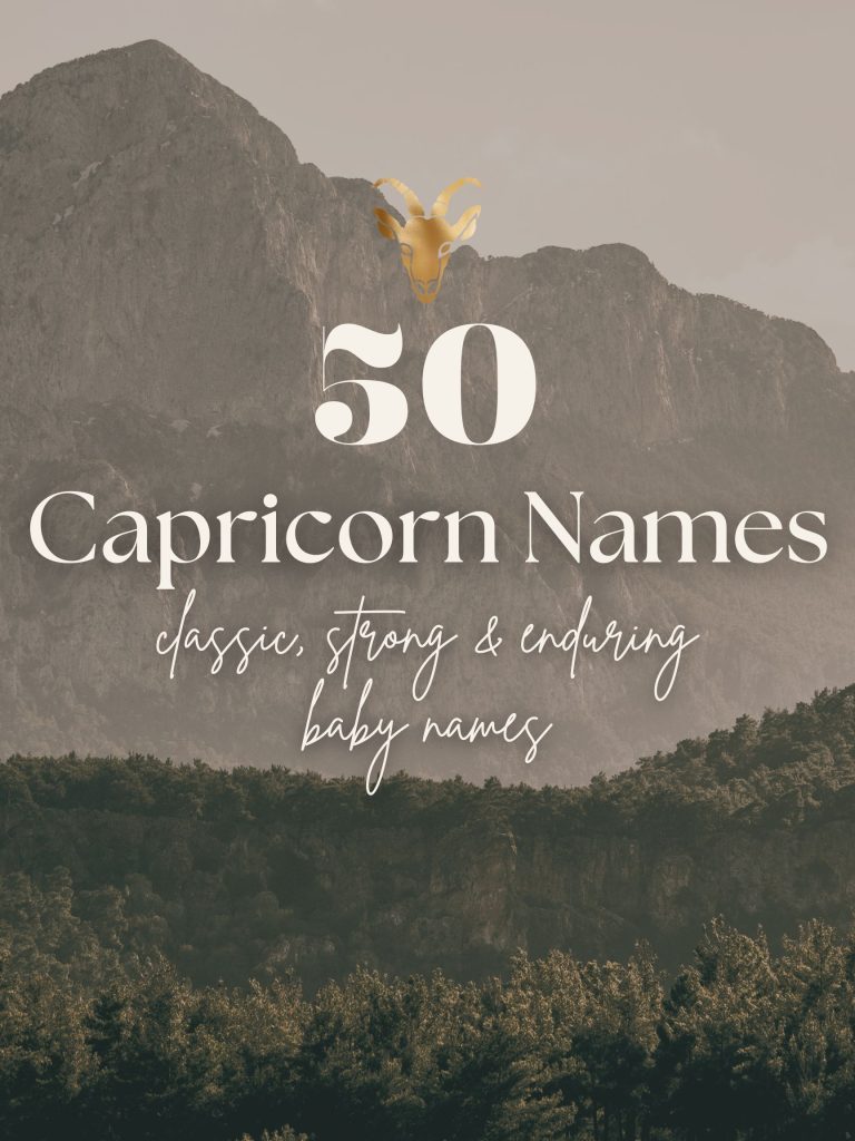 Capricorn Baby Names (50 Strong, Classic & Enduring Ideas)