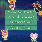 25 Weird & Chaotic Animal Crossing Villagers You’ll Actually Love