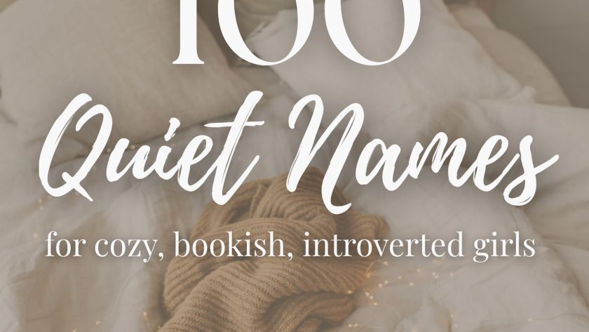 100 Quiet Girl Names (Gentle & Understated)