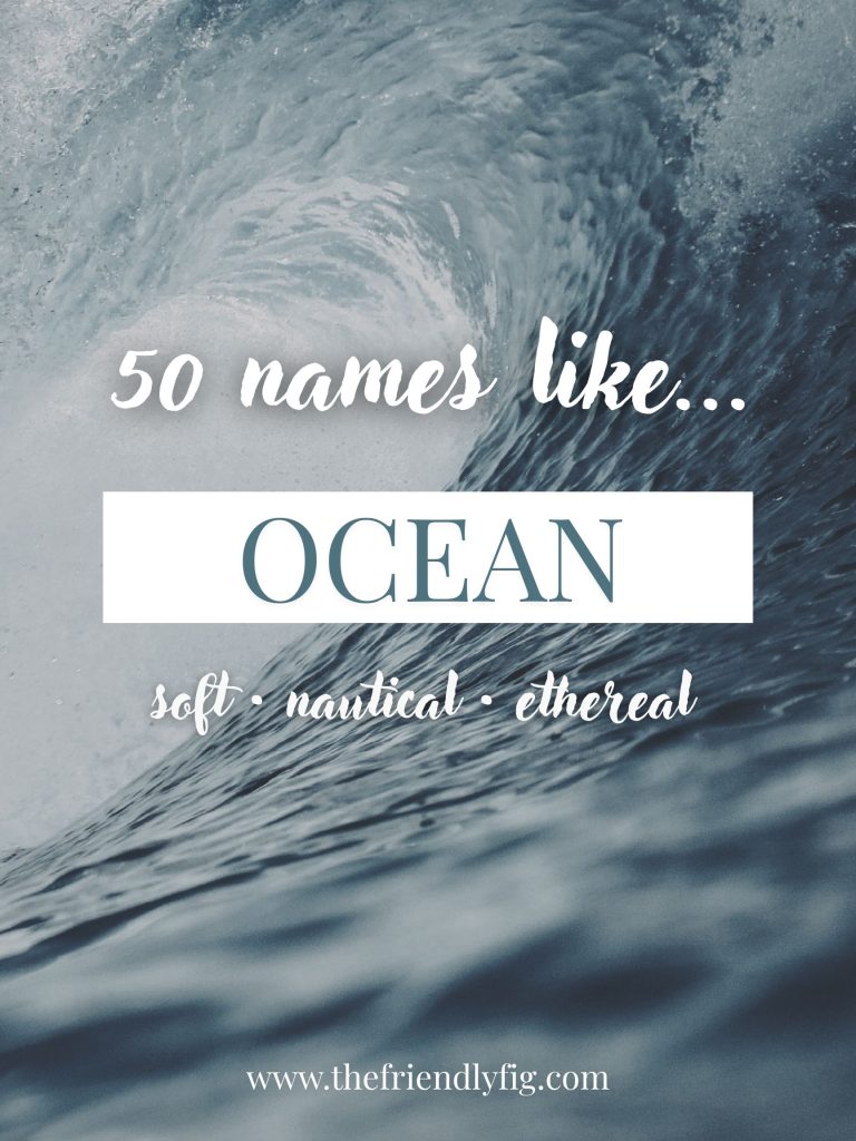 Names Like Ocean (Soft, Nautical & Ethereal)