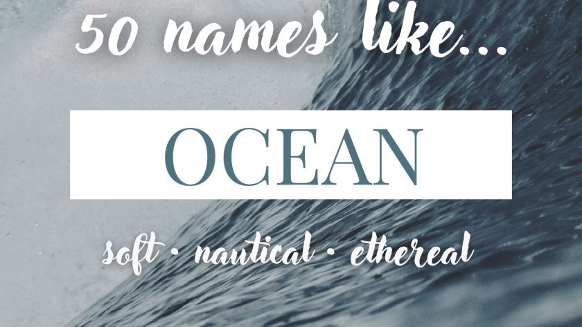 Names Like Ocean (Soft, Nautical & Ethereal)