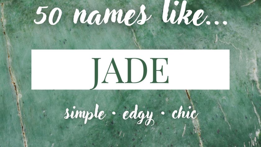 Names Like Jade (Sleek, Edgy & Chic)