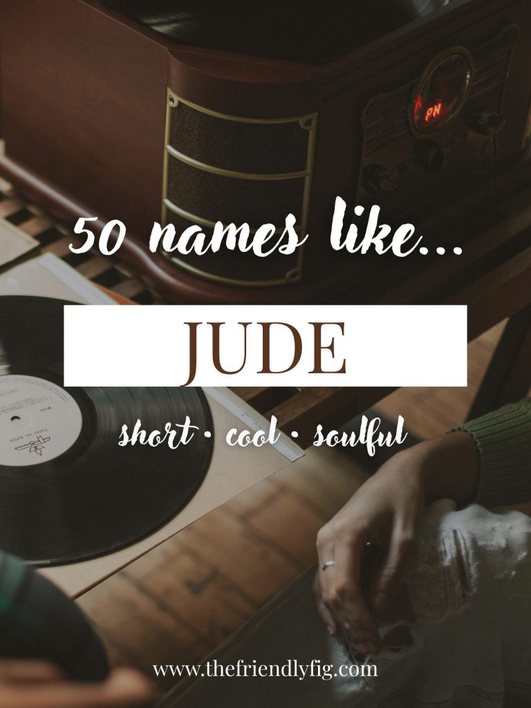 Names Like Jude (Short, Cool & Soulful)