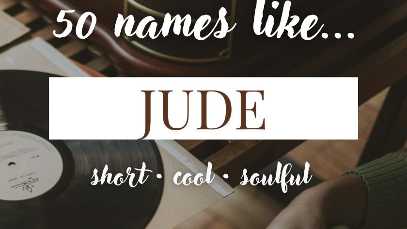Names Like Jude (Short, Cool & Soulful)