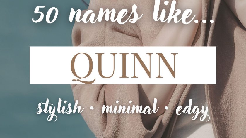 Names Like Quinn (Stylish, Minimal & Edgy)