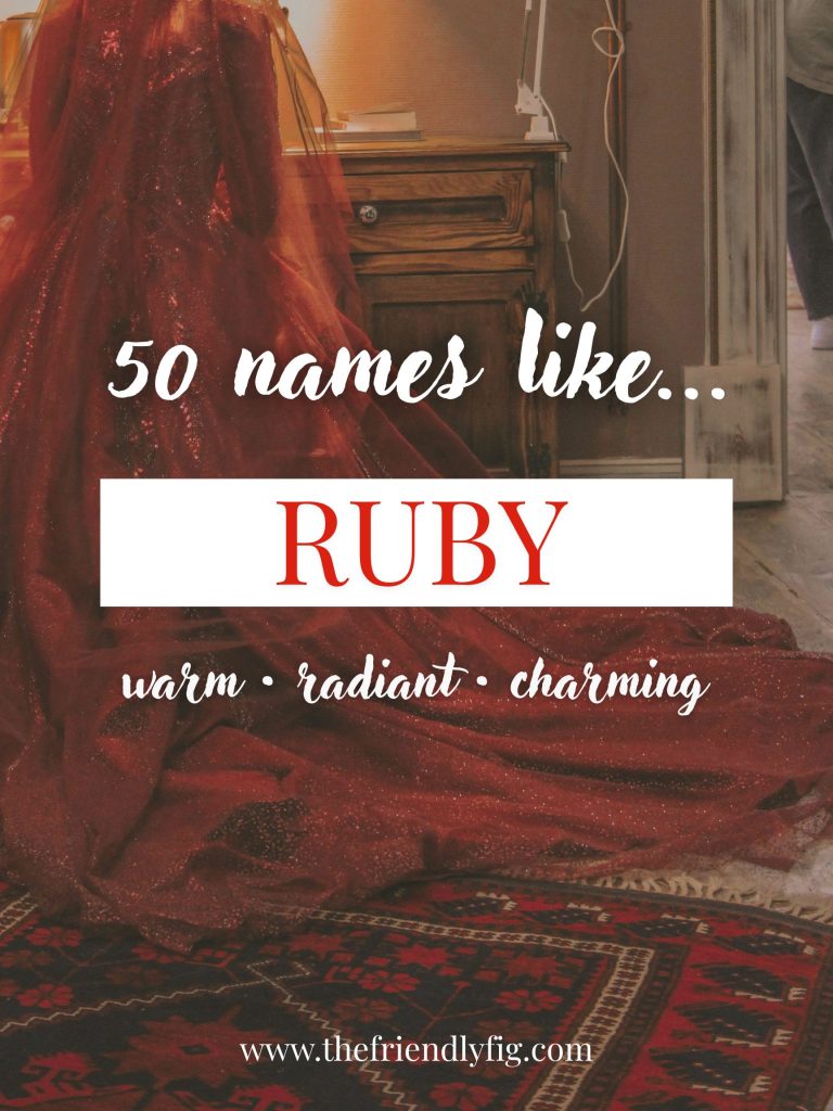 Names Like Ruby (Warm, Radiant & Charming)