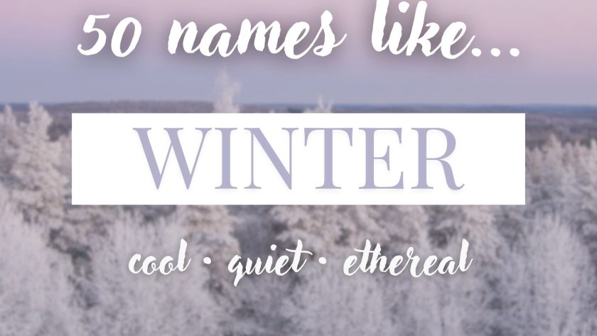 Names Like Winter (Cool, Quiet & Ethereal)
