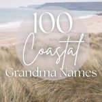 100 Coastal Grandma Baby Names That Feel Timeless and Breezy