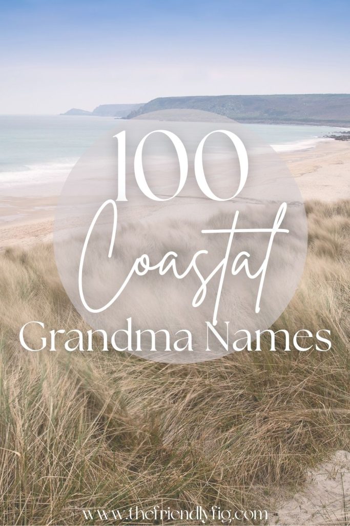 100 Coastal Grandma Baby Names That Feel Timeless and Breezy