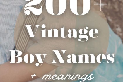 200+ Vintage Boy Names (Classic & Handsome)