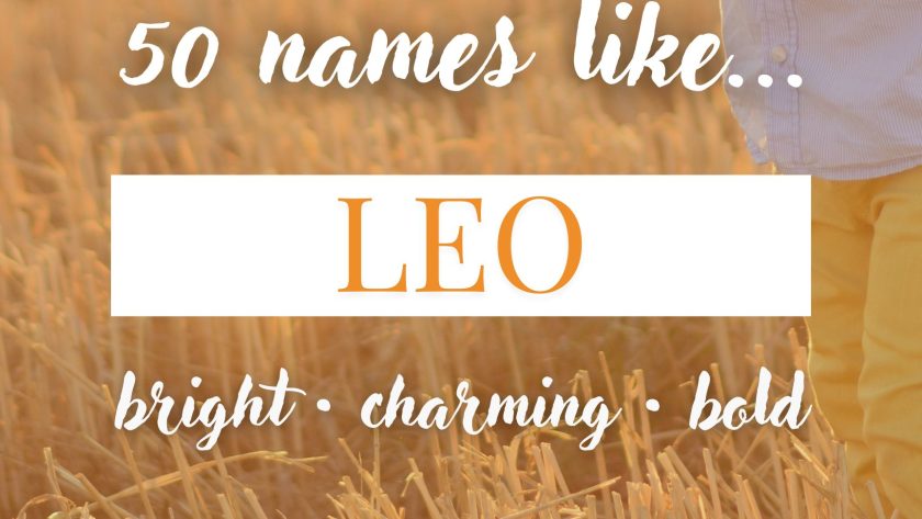 Names Like Leo (Bright, Charming & Bold)
