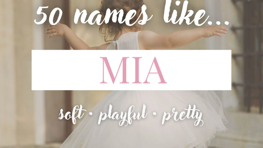Names Like Mia (Soft, Playful & Pretty)