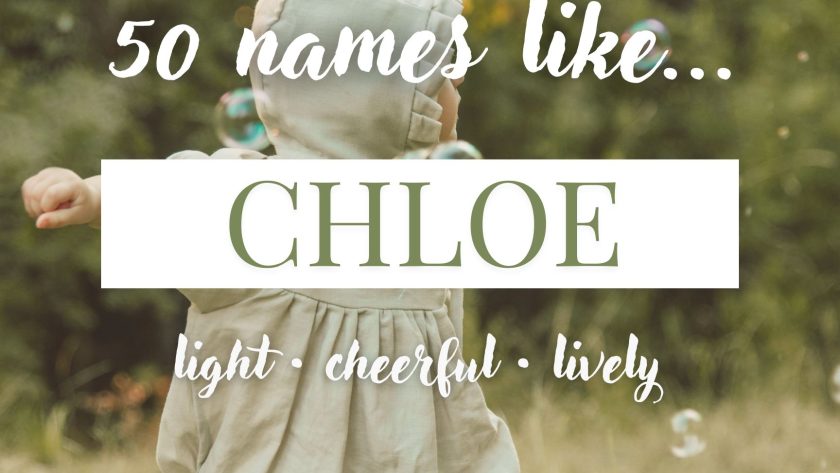 Names Like Chloe (Light, Cheerful & Lively)