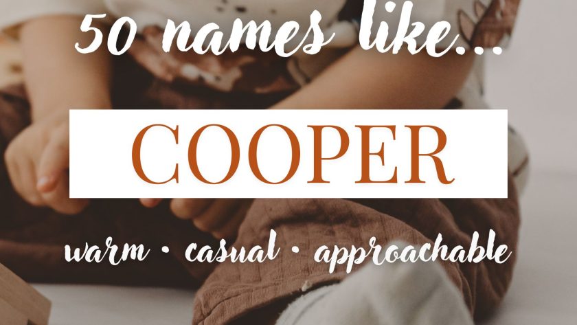 Names Like Cooper (Warm, Casual & Approachable)