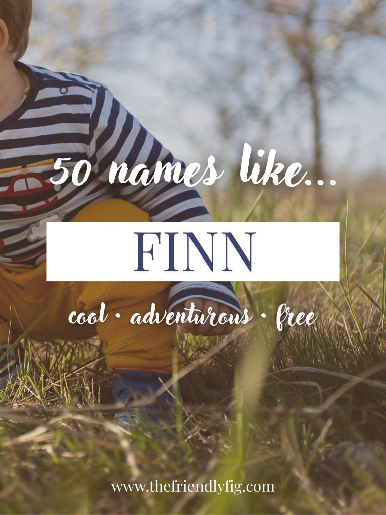 Names Like Finn (Cool, Adventurous & Free)