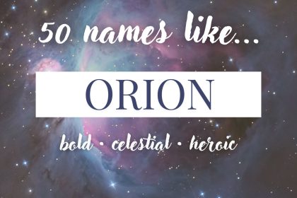 Names Like Orion (Bold, Celestial & Heroic)