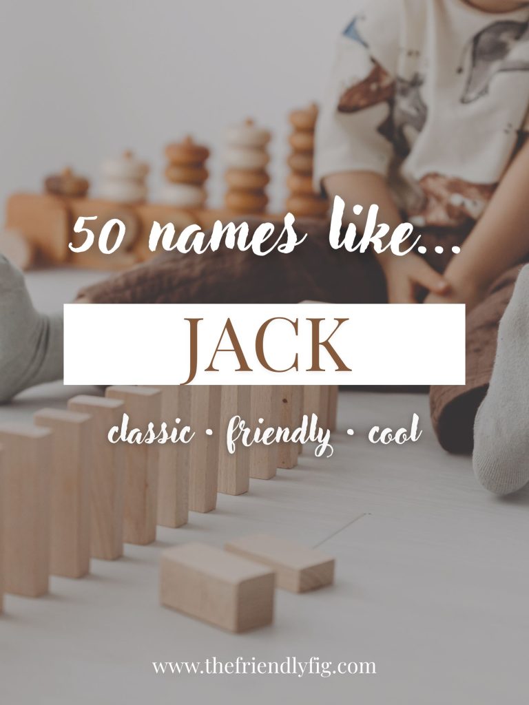 Names Like Jack (Classic, Friendly & Cool)