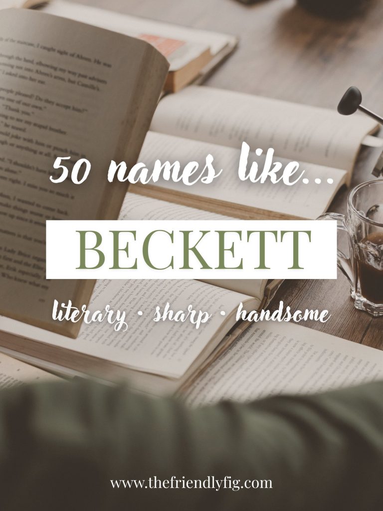 Names Like Beckett (Literary, Sharp & Handsome)