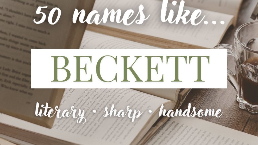 Names Like Beckett (Literary, Sharp & Handsome)