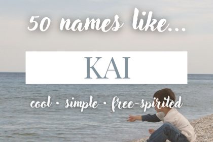 Names Like Kai (Cool, Simple & Free-Spirited)