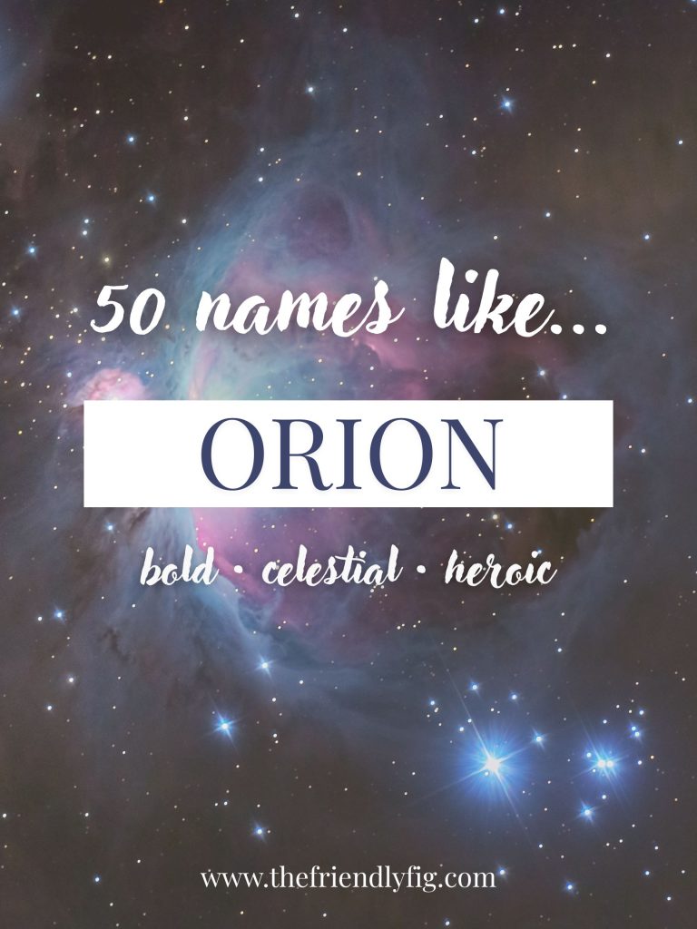 Names Like Orion (Bold, Celestial & Heroic)
