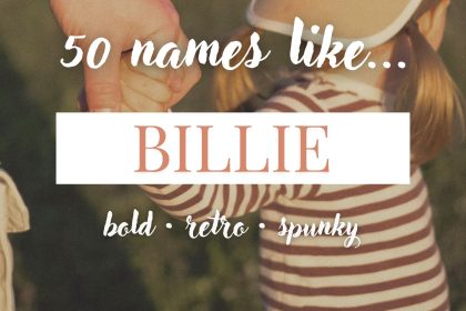 Names Like Billie (Bold, Retro & Spunky)