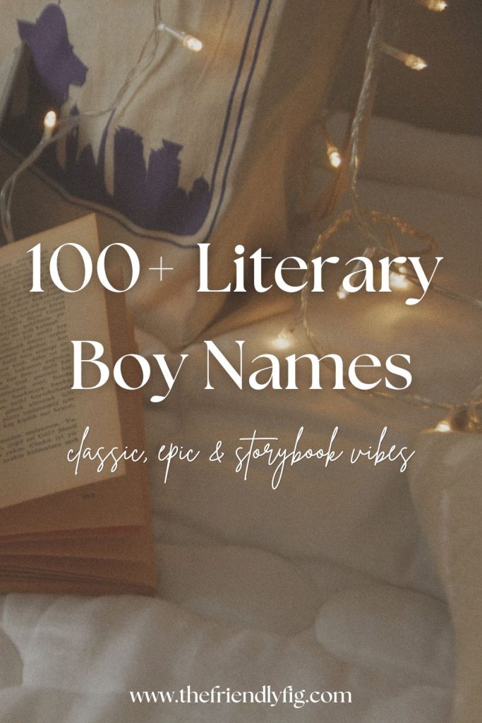 100 Literary Boy Names for Your Little Bookworm